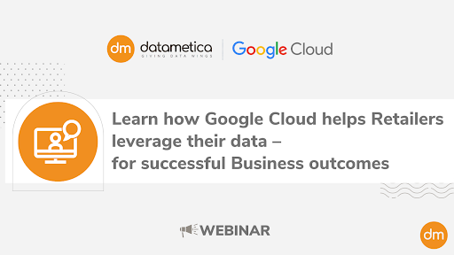 Retail Webinar with Google Cloud